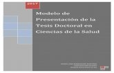 Modelo de Presentación de la Tesis Doctoral en Ciencias de ... · PDF fileAUTORES MARÍA LUISA MAQUEDANO MARTÍNEZ Doctora en Ciencias de la Información Biblioteca. Hospital Universitario