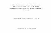 RÉGIMEN TRIBUTARIO DE LAS ACTIVIDADES cultu · PDF file4.4. Ley del Libro..... 57 V. CONCLUSIONES Y PROPUESTAS