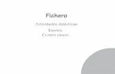 Fichero -   · PDF fileEl Fichero de actividades Con este análisis, aunado a su experiencia y sus conocimientos sobre el desarrollo y el aprendiza je infantil, contar á con los