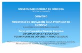 Presentación de PowerPoint · PDF fileuniversidad catÓlica de cÓrdoba facultad de educaciÓn convenio ministerio de educaciÓn de la provincia de cÓrdoba direcciÓn de educaciÓn