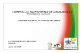 TERMINAL DE TRANSPORTES DE MANIZALES Sstatic.iris.net.co/semana/upload/documents/Doc-1639_200872.pdf · ... para la realización del estudio de ... Se contrataron los estudios de