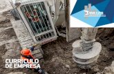 CURRICULO DE EMPRESA - Ingeniería y Construcción ...cimentacionesdriller.com/wp-content/uploads/2017/... · MEJORAMIENTO DE SUELOS: • Inyección de suelos • Inclusiones ...