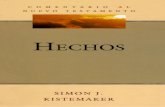 [p iii] - Libro Esoterico Nt... · [p iii] COMENTARIO AL NUEVO TESTAMENTO por SIMON J. KISTEMAKER Exposición ... 4 Xenofonte Ciropedia 1.2.16; Diógenes Laercio 2.3; Diódoro de