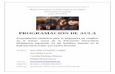 PROGRAMACIÓN DE AULA · PDF fileAsignatura: Procesos y contextos educativos PROGRAMACIÓN DE AULA PARA LA ASIGNATURA DE «INGLÉS » EN EL PRIMER CURSO DE LA ESO