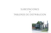 SUBESTACIONES Y TABLEROS DE DISTRIBUCIONaducarte.weebly.com/uploads/5/1/2/7/5127290/subestaciones_y_table... · Además de transformadores, las subestaciones eléctricas están dotadas
