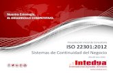 Nuestra Estrategia, SGI - Sistema de Gestión de la Calidad ... y seguridad/ISO... · El ISO 22300 es un conjunto de estándares desarrollados por Organización Internacional de Normalización