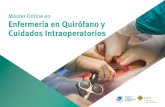 Máster Online en Enfermería en Quirófano y Cuidados ... · PDF filela actualización del conocimiento y permitirán la toma de decisiones en el manejo del ... Reconocer y clasificar