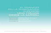 Sociedad Argentina de Profesores de Francés …sapfesu-arg.fipf.org/.../pasquale-et-al_el-frances...superior_2015.pdf · gadores del nivel superior universitario y no universitario,