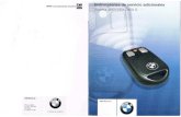 Manual Alarma - · PDF fileAlarma antirrobo DWA 6 BMW Motorrad . iA tener en cuenta! Advertencia: Reglas y medidas de precaución que tienen como fin proteger al conductor y a otras