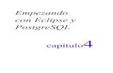 4Capítulo 4: Empezando con Eclipse y PostgreSQL · PDF filede crear un proyecto Java convencional con Eclipse, y ... Arranca tu Eclipse y abre el workspace de OpenXava con él (File