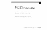 ELOGIO DE LA DIFICULTAD Y OTROS ENSAYOSstatic0.planetadelibros.com.co/libros_contenido_extra/31/30482_1... · ELOGIO DE LA DIFICULTAD Y OTROS ENSAYOS Estanislao Zuleta Edición a