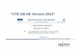 “CTE DB HEDB HE Version 2013” - · PDF fileSlide 2 · Title of the presentation · date/time. A l DB HE0 i ti l ió 2006 ... Muros con el exterior o el terreno 0,01 0,02 0,02 0,04