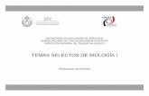 TEMAS SELECTOS DE BIOLOGÍA I - xalapacteba.comxalapacteba.com/programas estudios/quinto semestre/TEMAS SELEC... · En este marco, la Dirección General de Telebachillerato del Estado