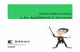 Introducción a la Agilidad y Scrummedia.kleer.la/kleer-introduccion-a-agile-scrum-es.pdf · Por ejemplo: primero se realiza la fase de especificación de requerimientos. Una vez