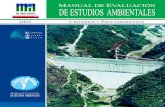 Manual de evaluación - Convenio Andrés Belloconvenioandresbello.org/inicio/publicaciones/MANUAL_EVALUACION_E... · evaluaciÓn ambiental. 2. evaluaciÓn del impacto ambiental. 3.