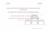 Escuela Universitaria de Arquitectura Técnica Grado en ... · PDF fileBruño, G.M., Geometría superior , Ed. Bruño, Madrid, 1981. ... “Curso y ejercicios de estadística”, A