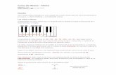 Curso de Música - básico · PDF fileSe usan para marcar el tiempo en que no suena un instrumento. ... no se escribe la barra horizontal que se usa en ... Te darás cuenta que los