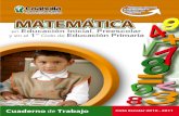 El cuaderno de trabajo de Matemáticas fue elaborado para el …Pree+1er+ciclo.pdf · áreas de la Secretaría de Educación y Cultura del Estado estuvieron representadas por los