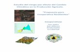 Estudio del riesgo por efecto del Cambio Climático en la ... · PDF file4.6. Modelo de pérdida de suelo USLE (adaptado Olaya2003) ..... 33 4.7. Factor climático: erosividad de la