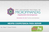 MEXPEI COOPETENCIA PARA SERVIR - · PDF fileRecargas electrónicas Órdenes de pago Pagos de servicios que tenemos a disposición en nuestro catálogo SERVICIOS . o Abarrotes o Ciber