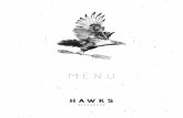 Hawks menus 3008 - Hawks Bar Fuengirolahawksfuengirola.com/img/hawks_menu_spa.pdf · Wok de arroz y verduras a la soja POSTRES Tarta de queso fresco Brounoise de fresas y sorbete
