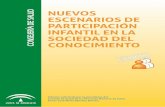NUEVOS ESCENARIOS DE PARTICIPACIÓN INFANTIL  · PDF file- 2 - - 3 - NUEVOS ESCENARIOS DE PARTICIPACIÓN INFANTIL EN LA SOCIEDAD DEL CONOCIMIENTO 1 José María, SANCHEZ BURSON