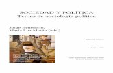 SOCIEDAD Y POLÍTICA Temas de sociología polí · PDF fileSOCIEDAD Y POLÍTICA Temas de sociología política Jorge Benedicto, María Luz Morán (eds.) Editorial Alianza Madrid, 1995