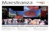 Maestranza 19 montada:Maestranza 3 v2.qxd · PDF fileMaestranza Luisa Fernanda, una zarzuela con historia ENERO 2012 Revista de información del Teatro de la Maestranza de Sevilla,