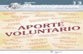 Participación - · PDF fileAPORTE VOLUNTARIO El 21 de diciembre del 2006, salió publicado en el Diario El Peruano el Decreto Supremo Nº 071- ... Fondo Minero Local, “será destinado