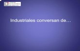 Industriales conversan de -  · PDF file•Arquetipo fijado: La Cenicienta