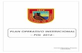 PLAN OPERATIVO INSTITUCIONAL POI  · PDF fileconcluye opinando favorablemente por la aprobación del Plan Operativo Institucional y Presupuesto Institucional de Apertura,