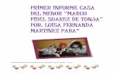 PRIMER INFORME CASA -  · PDF filePrimer Informe Casa del Menor “MARCO FIDEL SUAREZ de Tunja” Por: Luisa Fernanda Martínez Paba* [Seleccionar fecha] ACTIVIDADES CONSTANTES