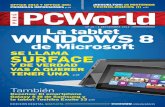 Nº 10 1 SETIEMBRE 2012 La tablet WINDOWS 8 - PC World · PDF fileResuelve fallas del teclado # ESPECIALES ... LCD, conectividad 3G, ... Samsung también tendrán pantallas táctiles