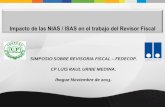 Impacto de las NIAS / ISAS en el trabajo del Revisor Fiscalfedecop.org/Uribe.pdf · Impacto de las NIAS / ISAS en el trabajo del Revisor Fiscal ... 505 Confirmaciones externas 510