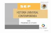 HISTORIA UNIVERSAL CONTEMPORÁNEA - XXV Colegio de ... · PDF fileLa asignatura de Historia Universal Contemporánea se ubica en el quinto semestre y tiene como antecedentes las materias