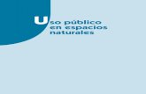 Uso público en espacios naturales -   · PDF fileMapa conceptual ... Uso de guíasde naturaleza ... 9.3.Materiales y elementos de construcción rústica