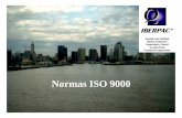 Normas ISO 9000 - alejandrogonzalez.com.aralejandrogonzalez.com.ar/Archivos/Present. Univers.IBERPAC-Normas... · IACC ISO E 9000, Y LAS RESPECTIVAS ... ISO 9000 Fundamentos y vocabulario.