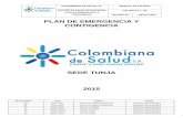 PLAN DE EMERGENCIA Y CONTIGENCIAcolombianadesalud.org.co/TALENTO_HUMANO/PLAN DE... · SEDE TUNJA 2015 8.3.1 -04 Agosto 2015 ... Mapa ubicación Colombiana de Salud Anexo 3. Entidades