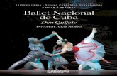 urriak 9 octubre Ballet Nacional de Cuba - · PDF fileen el teatro bolshoi de moscú. la versión de alicia alonso se estrenó ... pular intenta revivir el espíritu del hidalgo caballero,
