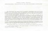 ORTOGRAFIAI PRONUNCIAALS DICCIONARIS · PDF file4. Diccionari de la llengua catalana, Presentacio (Barcelona, GEC, 1982), p. 8. ... que apareixen al DGLCambaquesta forma grafica i