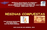 REPÙBLICA BOLIVARIANA DE VENEZUELA · PDF fileMatriz Relleno Agente ... •Se usa para restaurar dientes con microdoncias •Cementado de carillas •Usadas para cementar brackets