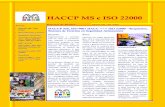 HACCP MS e ISO 22000 - · PDF filedo a los siete principios HACCP y otras normativas internacionales apli- ... consumidor, hábitos y uso del producto, (d) Desarrollar el alcance de