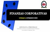 Introducción a la economía · PDF fileEl objetivo primordial de las Finanzas Corporativas es maximizar el valor de la ... Activos circulantes ... Estructura de capital Capital de