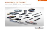 2016 Trafag InsIghT tres pilares de la empresa Trafag son la ... Trafag cuenta con un sistema de integración vertical en todo el ... N Tubo de protección del sensor de ...