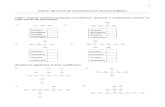 Guía de Ejercicios de nomenclatura en Química Orgánica ... · PDF fileEscribe las estructuras de los siguientes alcanos ramificados 19.- 2-metilpropano 20.- 2, 2, 3-trimetilbutano
