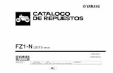 FZ1-N - fazer-  · PDF fileNº de Serie del motor Nº de Serie del bastidor 8. ... C15 SHASIS CUADRO ... CALIBRE FRENO TRASERA