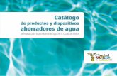 Alternativas para el uso eficiente y racional del agua en ... · PDF fileEste catálogo contiene información sobre los productos y dispositi - ... Presentación. ... Existen diferentes