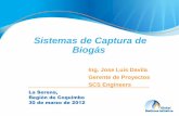 Sistemas de Captura de Biogás -  · PDF fileColector Lateral Trampas de Condensado Colector Principal Cárcamo de Condensado Estación de Quemado Componentes del Sistema de