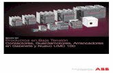 México 2012 / 2013 Productos en Baja Tensión Contactores ... · PDF file• Alta y Baja Potencia • Falla a Tierra • Rotor bloqueado Diagnóstico ... El UMC100-FBP es un sistema