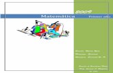 Matemática Primer año - · PDF fileEscuela de Enseñanza Media Prof. Susana A. Maglione N° 385 Página 5 ¿Quién invento la matemática? No hay un único “inventor”, desde